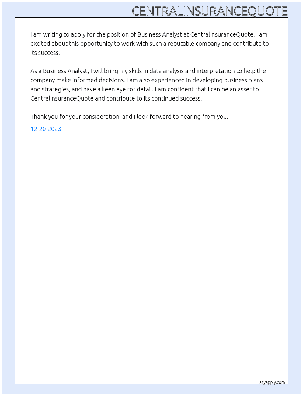 Business Analylitics At CentralinsuranceQuote Cover Letter