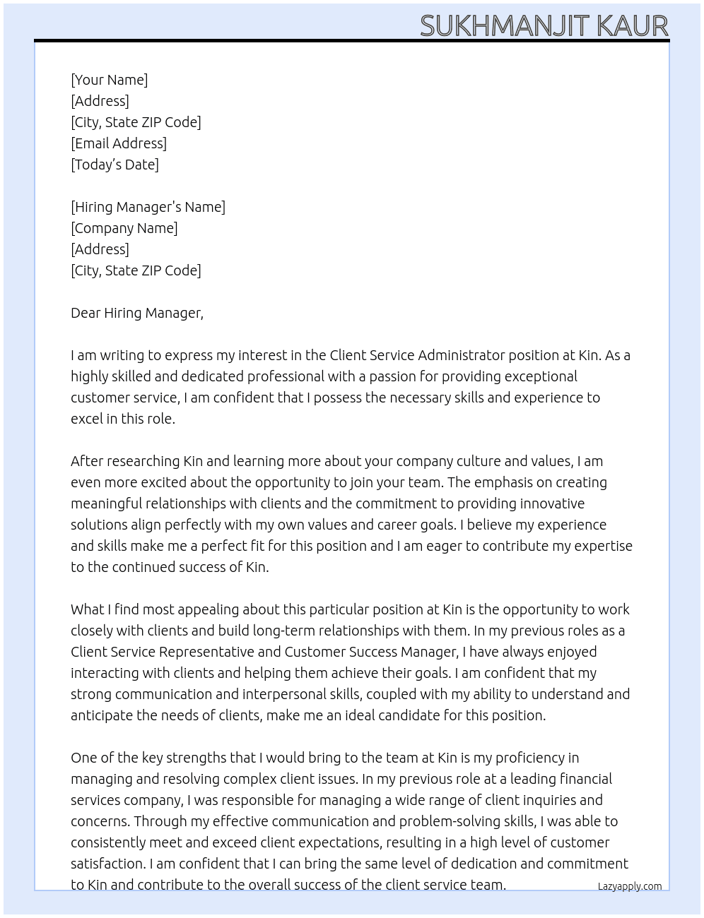 Client Service Administrator At Kin Cover Letter