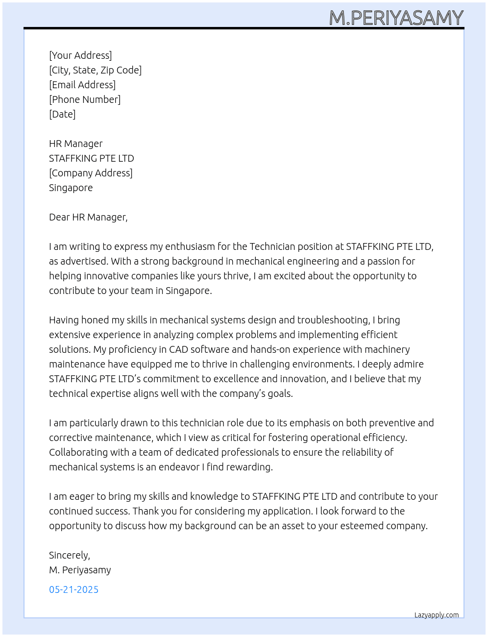 Technician  At STAFFKING PTE LTD Cover Letter