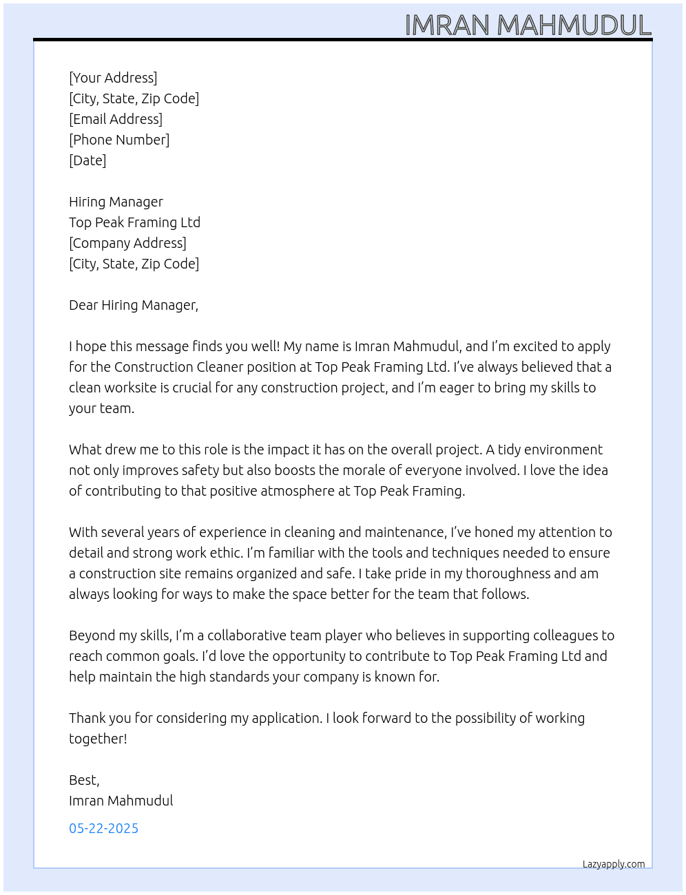 Construction Cleaner  At Top Peak Framing Ltd Cover Letter
