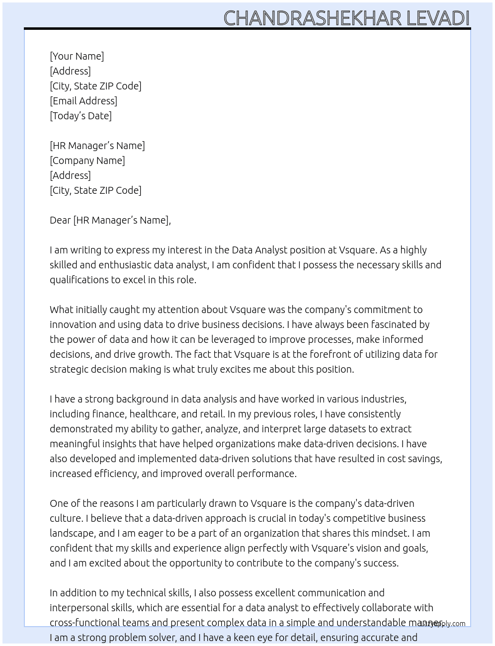 Data Analyst  At Vsquare Cover Letter