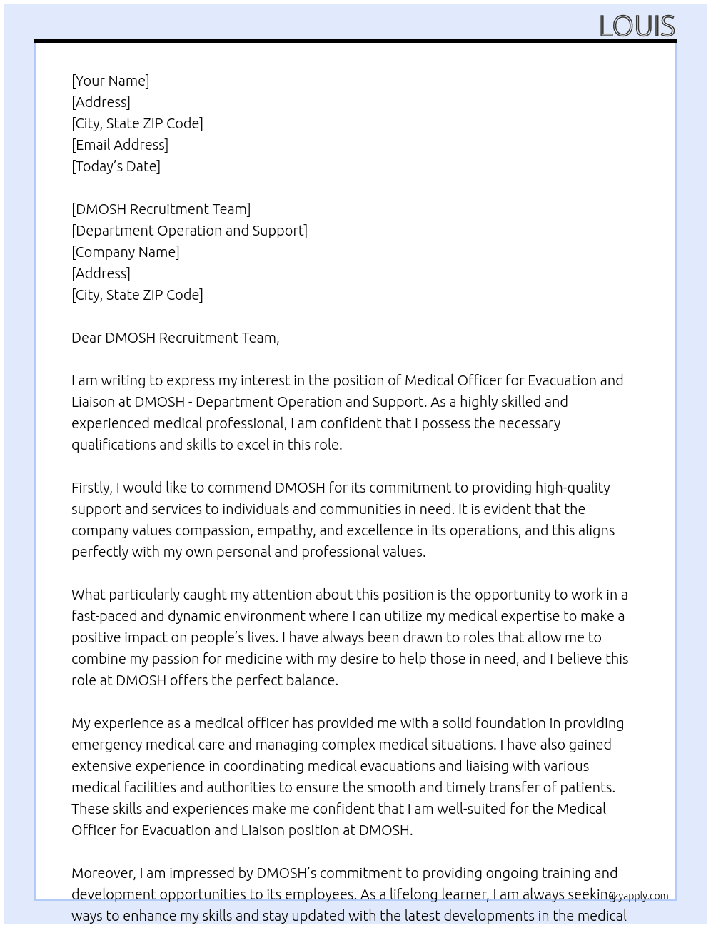 medical officer -evacuation and liaison  At DMOSH -Departement operation and support Cover Letter