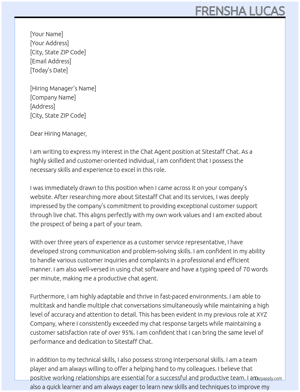 Chat agent At sitestaff chat Cover Letter