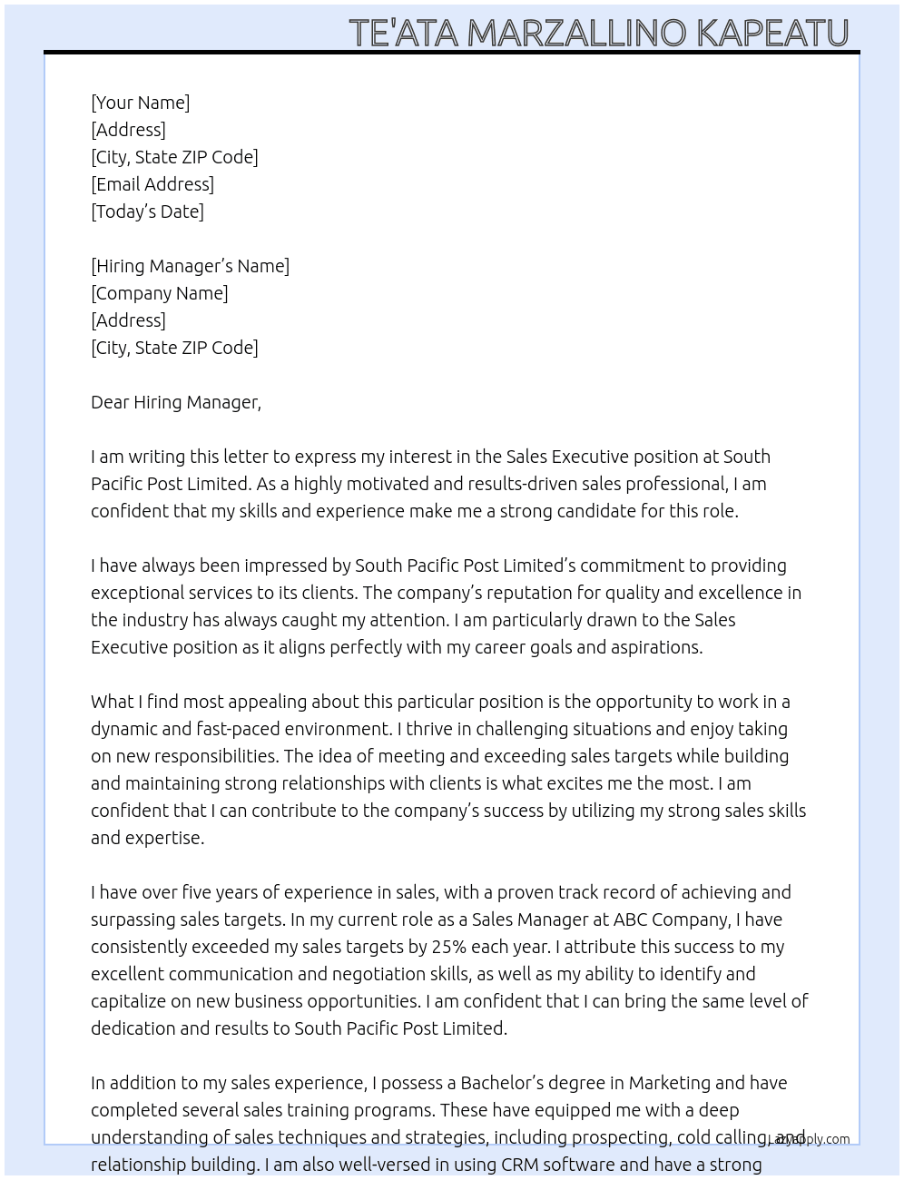 Sales Executive  At South Pacific Post Limited to  Cover Letter