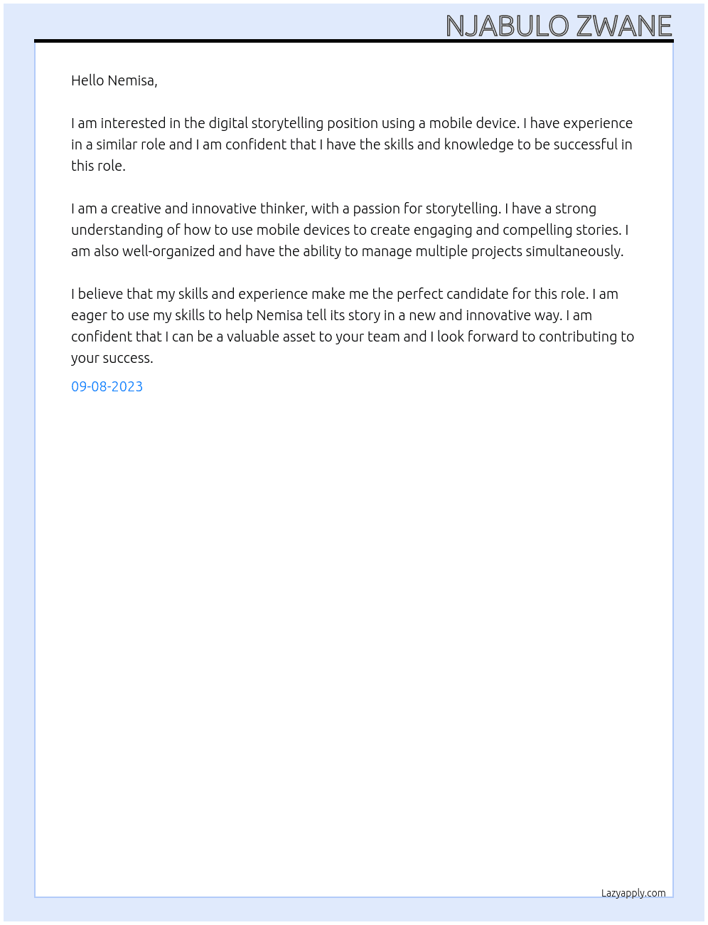 Digital storytelling using a mobile device  At Nemisa Cover Letter