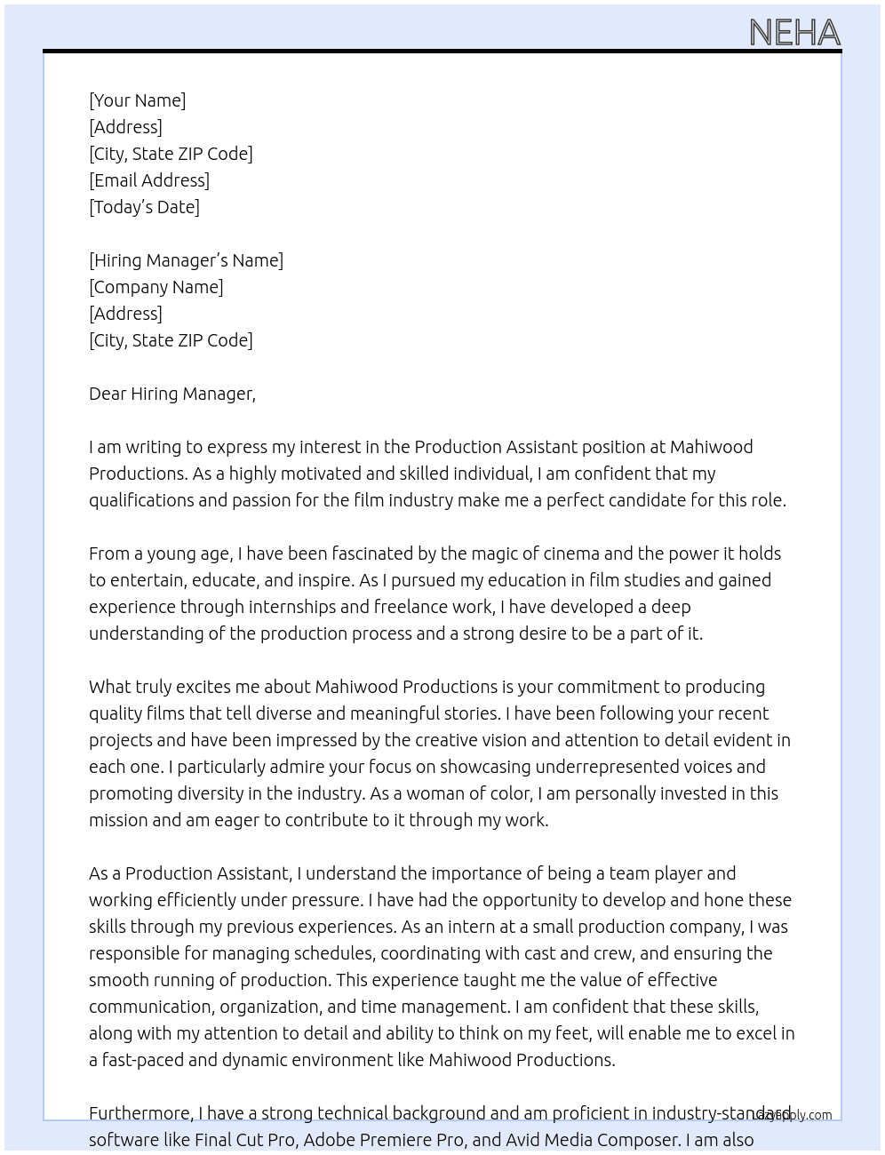 PRODUCTION ASSISTANT At mahiwood productions Cover Letter