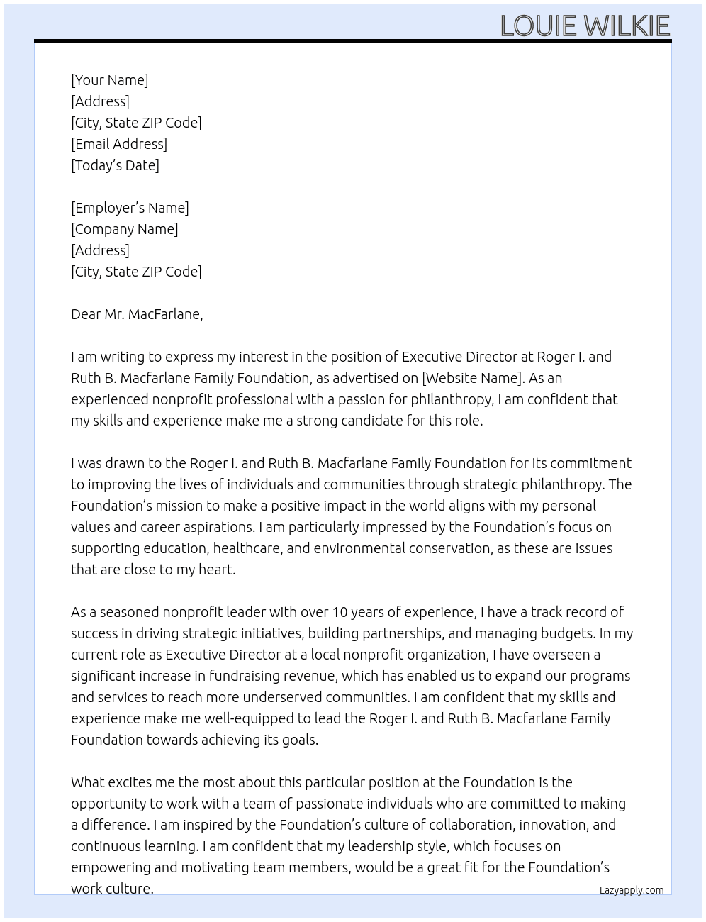 Executive Director At Roger I. and Ruth B. Macfarlane Family Foundation Cover Letter
