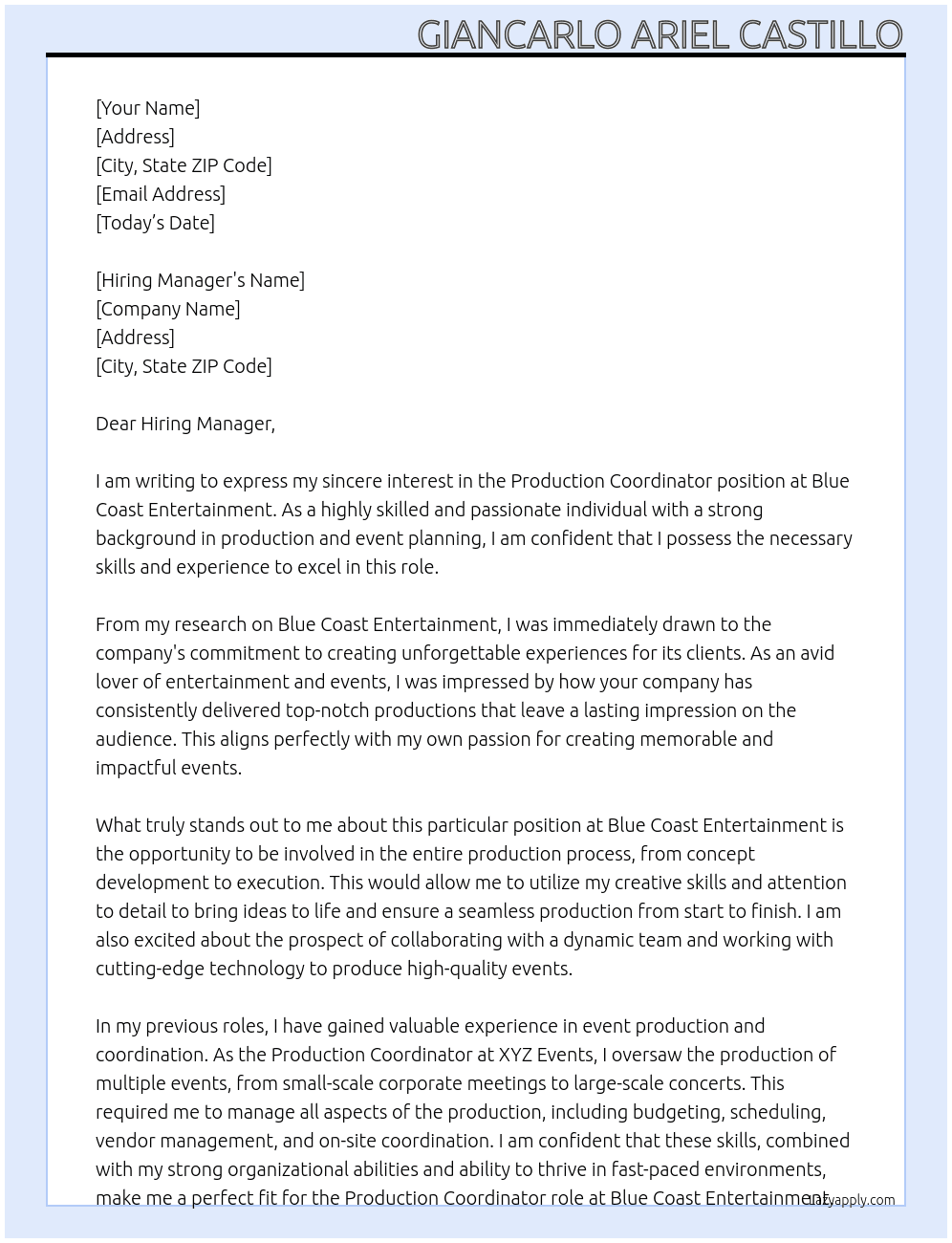 Production Coordinator  At Blue Coast Entertainment Cover Letter