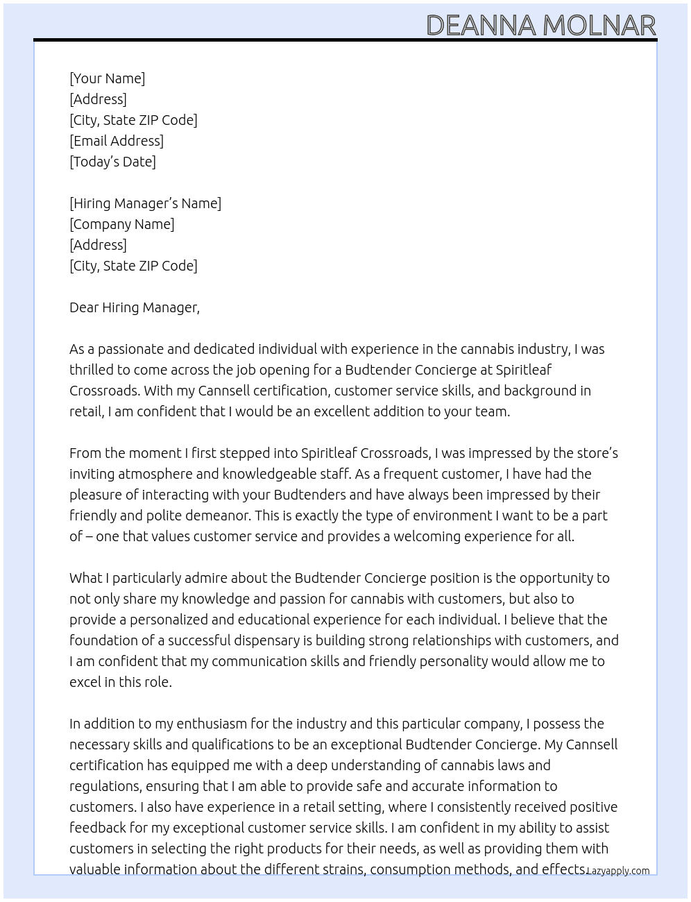 Budtender Concierge At Spiritleaf Crossroads Cover Letter