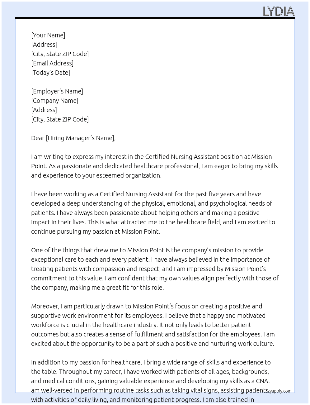 Certified nursing assistant  At Mission point Cover Letter