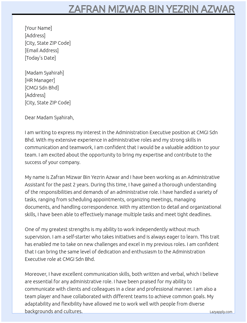 Administration Executive At CMGI Sdn Bhd Cover Letter