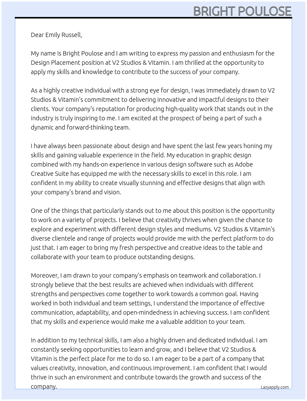 design placement At v2 studios & vitamin Cover Letter