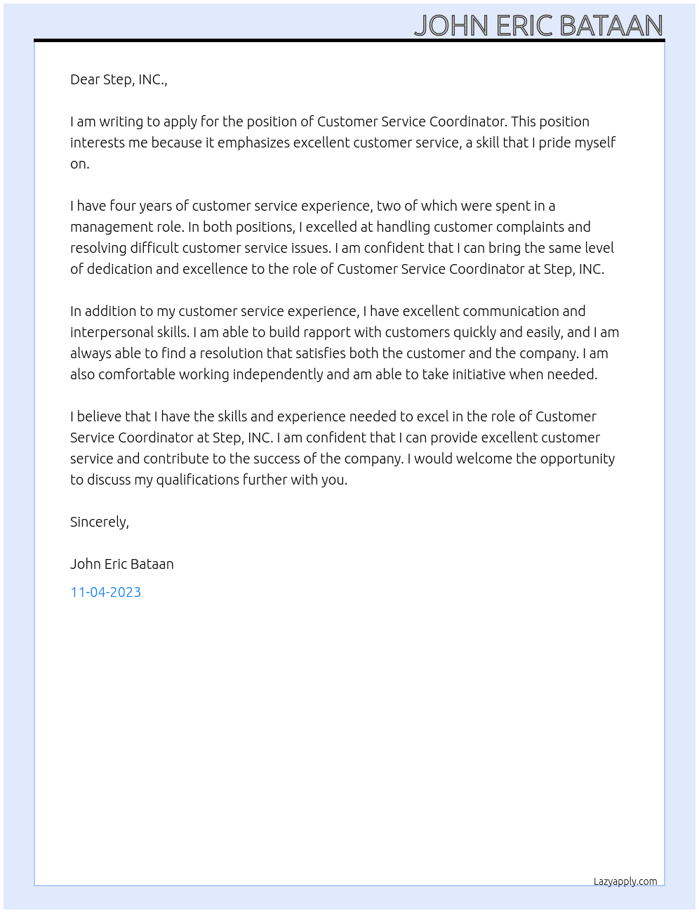 CUSTOMER SERVICE COORDINATOR At Step, INC. Cover Letter