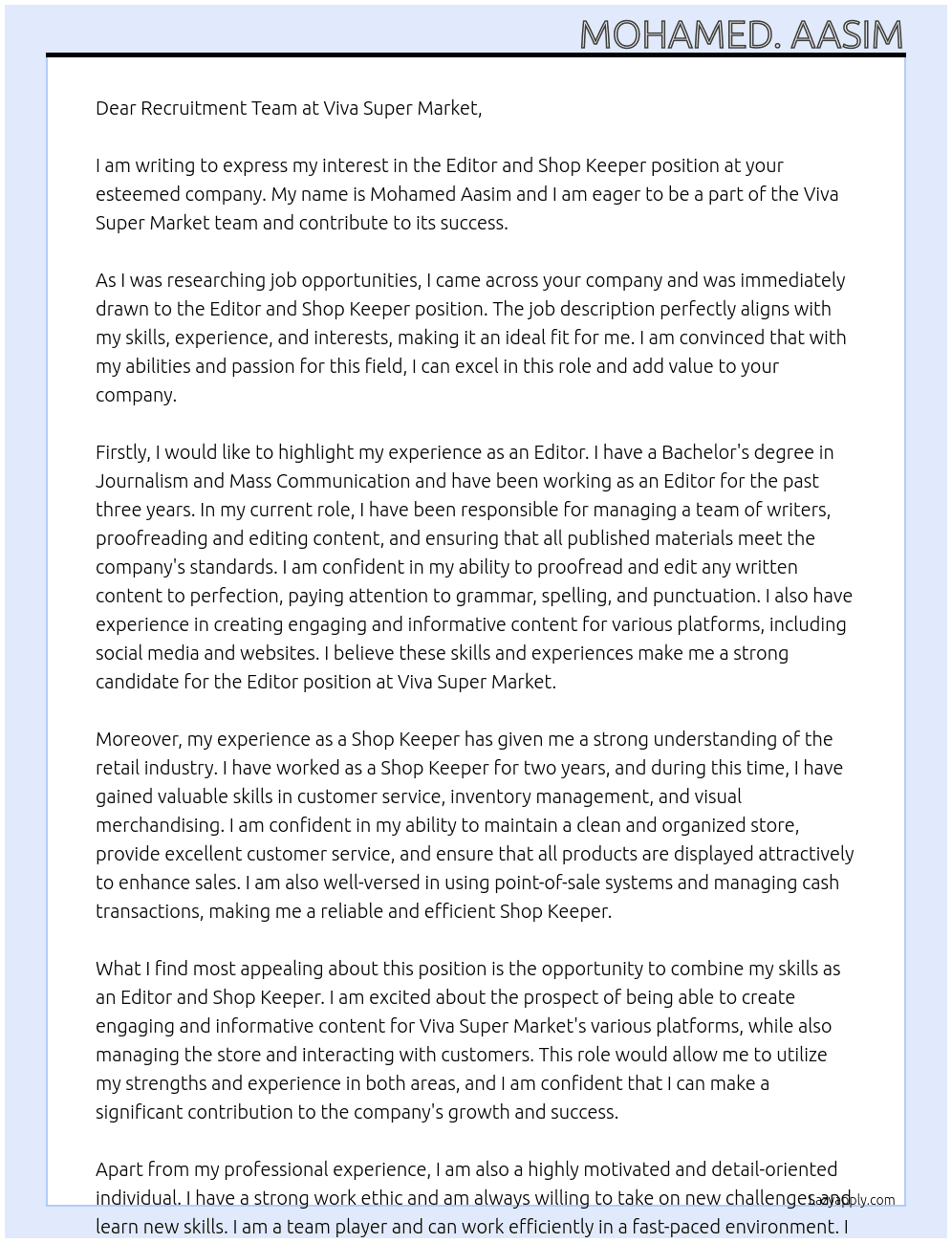 Editor and shop keeper At Viva super market Cover Letter