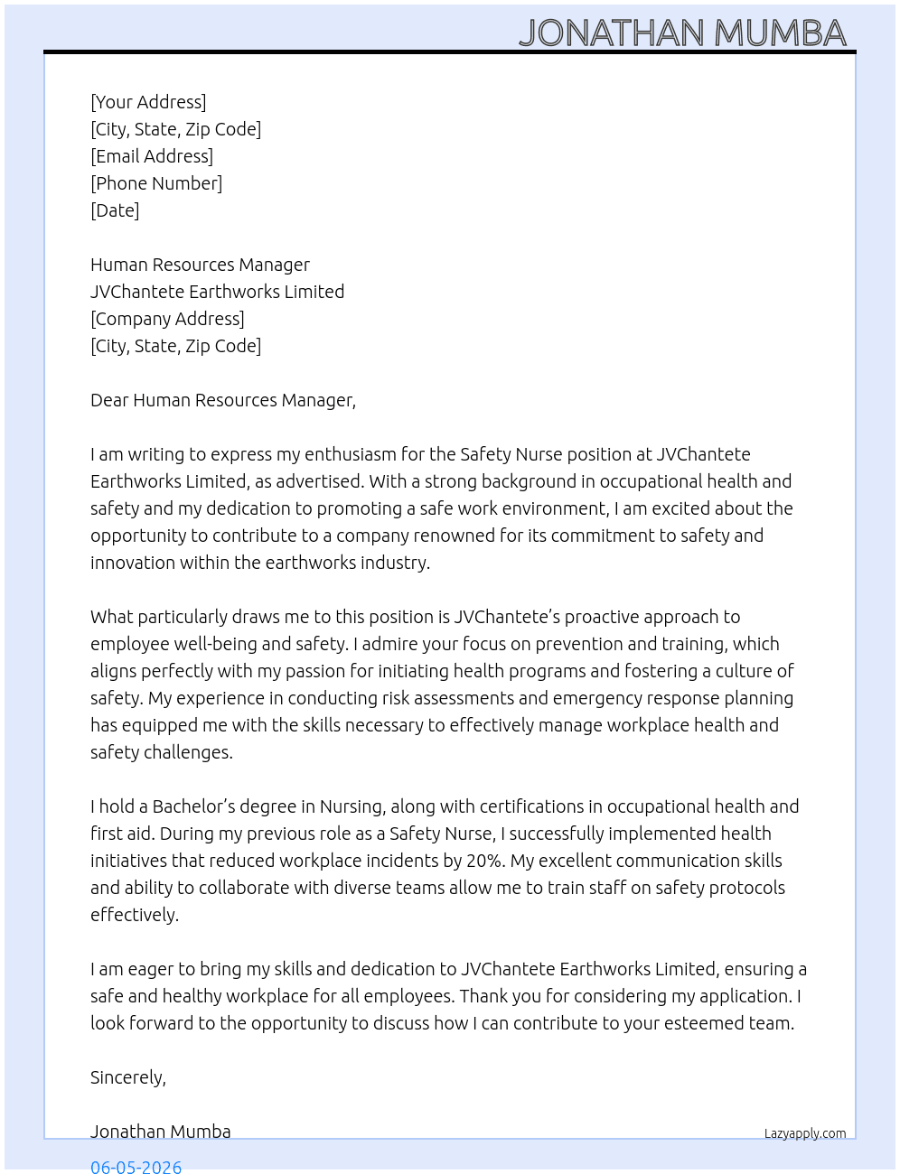 Safety Nurse  At JVChantete Earthworks Limited  Cover Letter