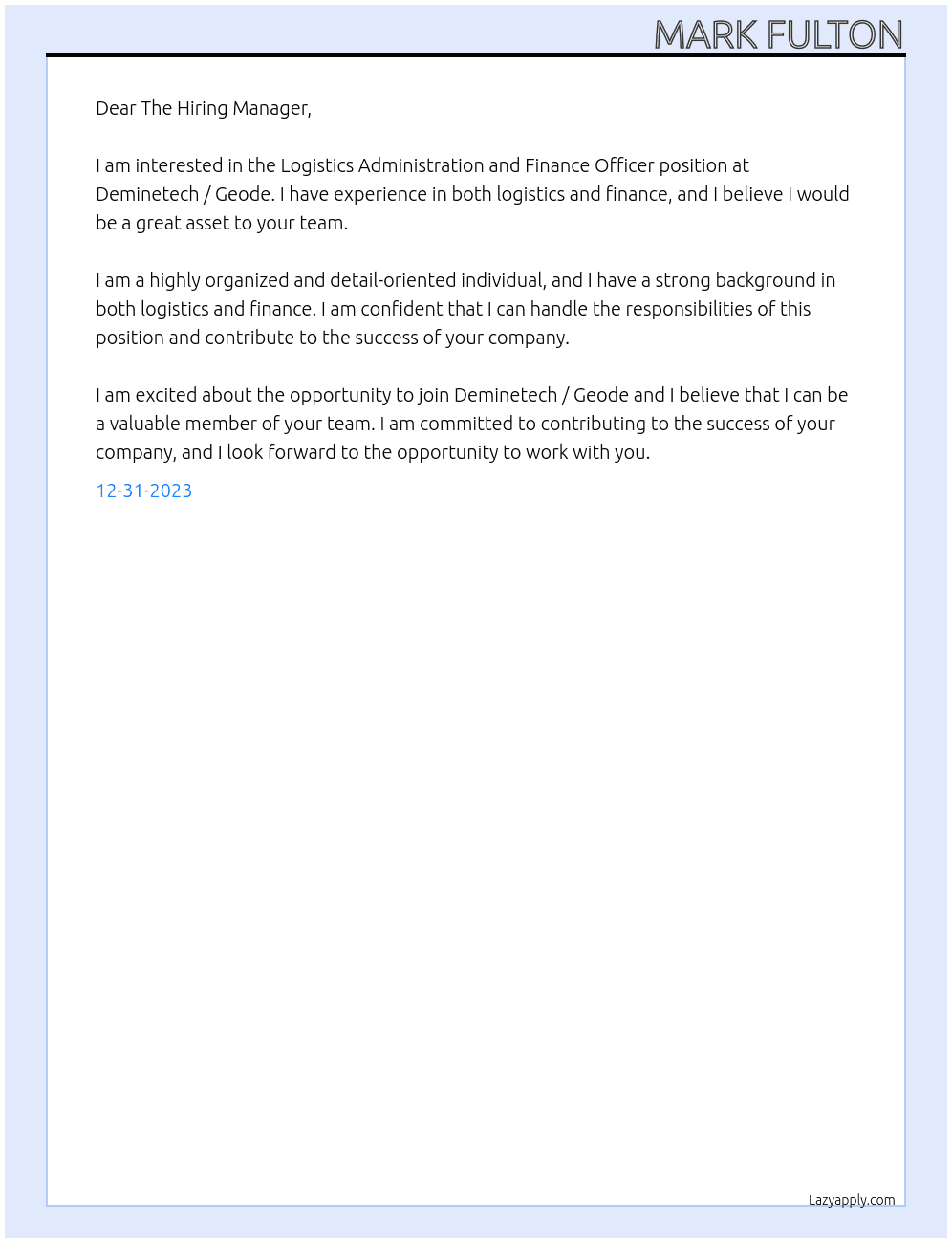 Logistics Administration and Finance Officer At Deminetech / Geode  Cover Letter