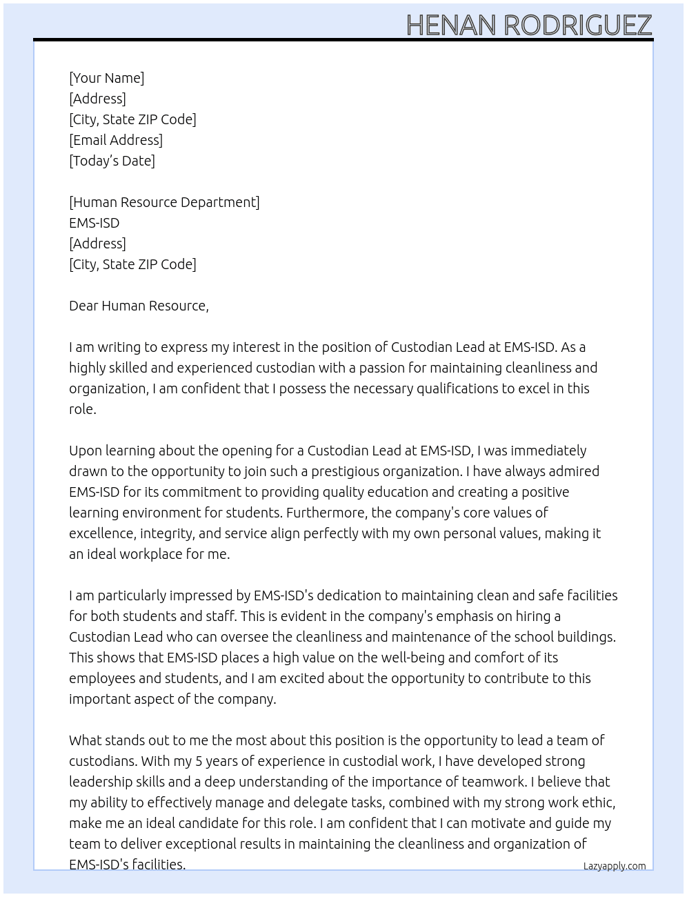 Custodian Lead At EMS-ISD Cover Letter