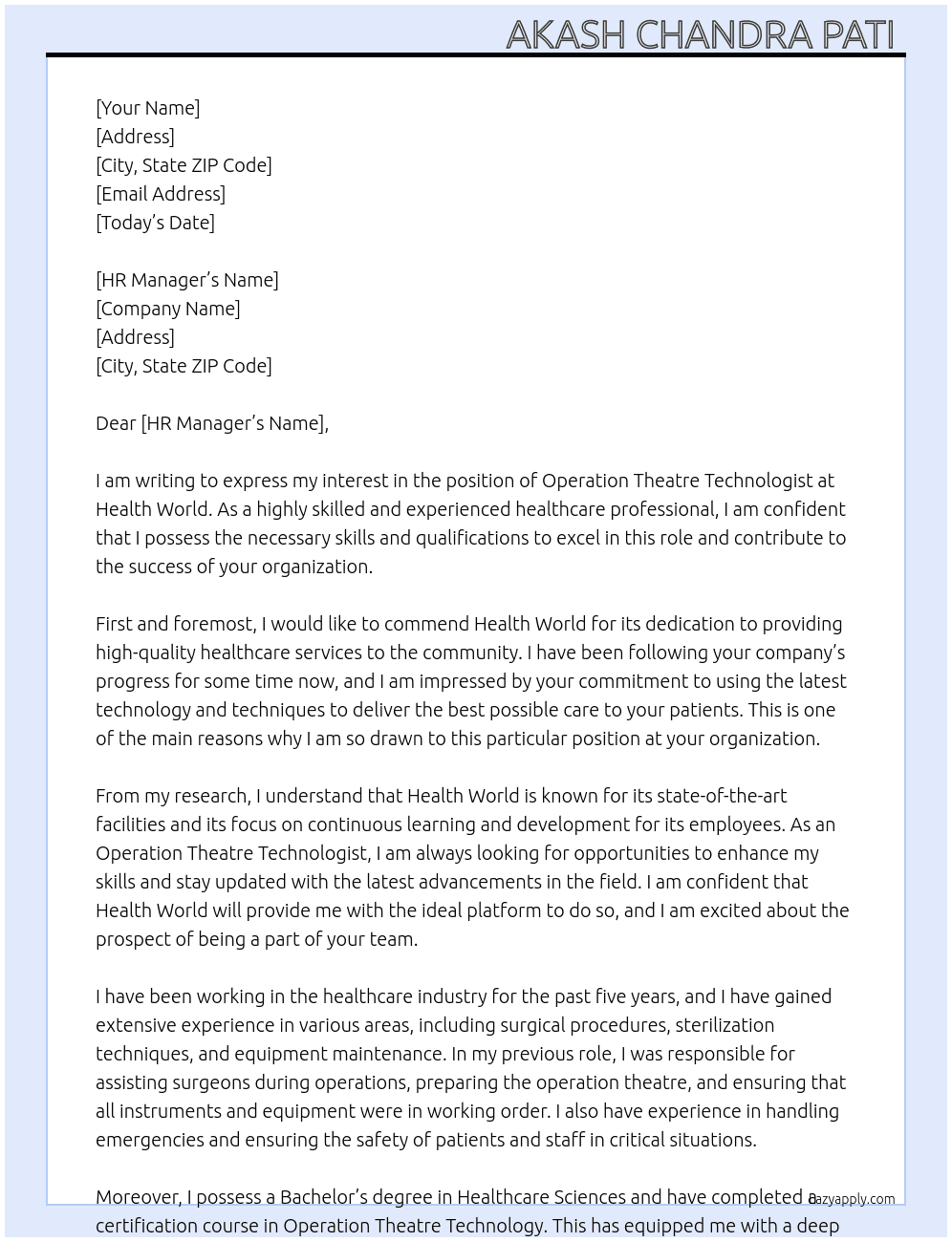 Operation Theatre Technologist  At Health world  Cover Letter