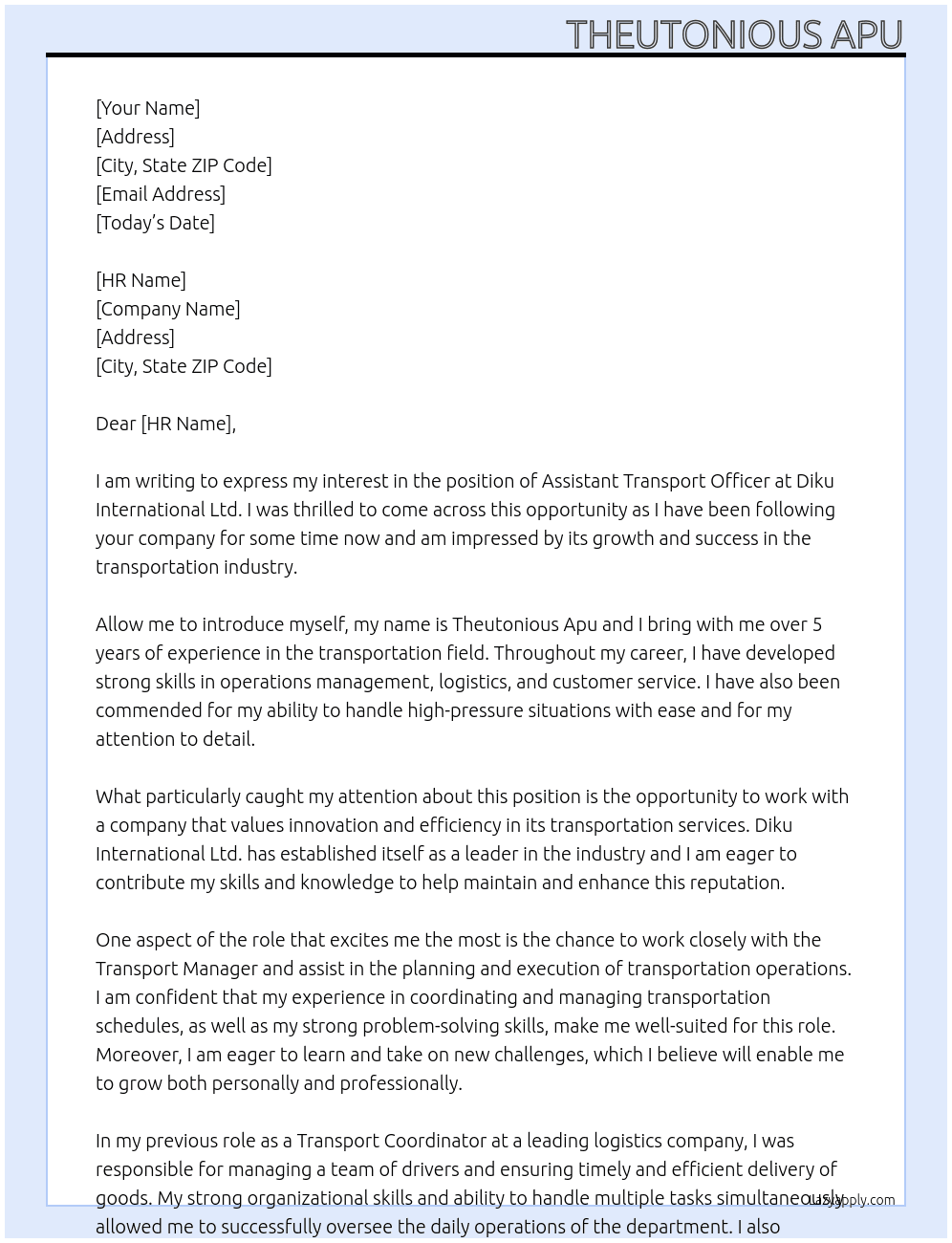 Assistant transport officer  At Diku international ltd. Cover Letter