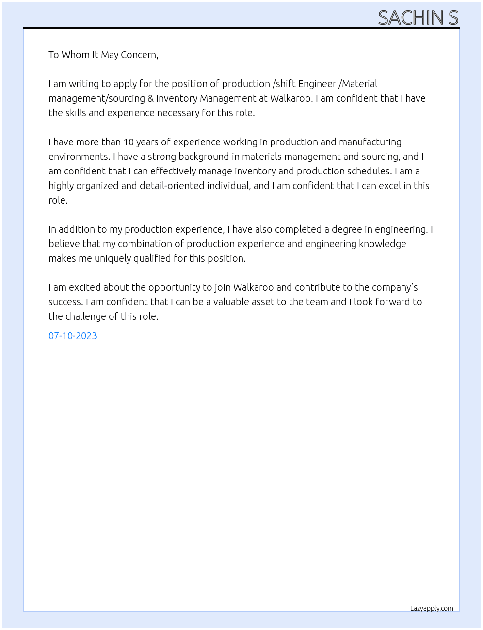 production /shift Engineer /Material management/sourcing & Inventory Management. At Walkaroo Cover Letter