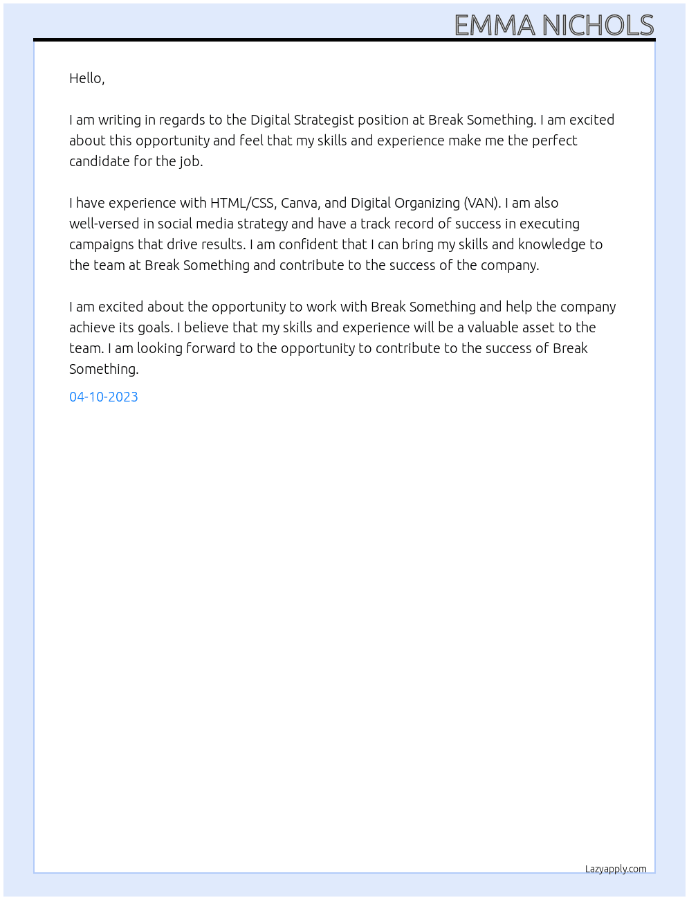 Digital strategist At Break Something Cover Letter