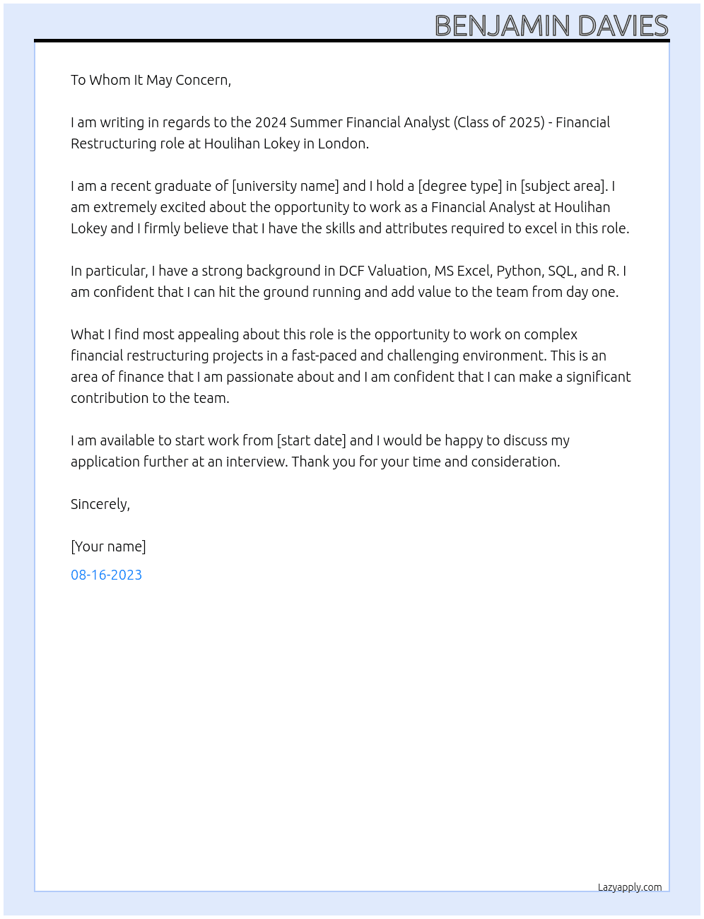 2024 Summer Financial Analyst (Class of 2025) - Financial Restructuring - London At Houlihan Lokey Cover Letter