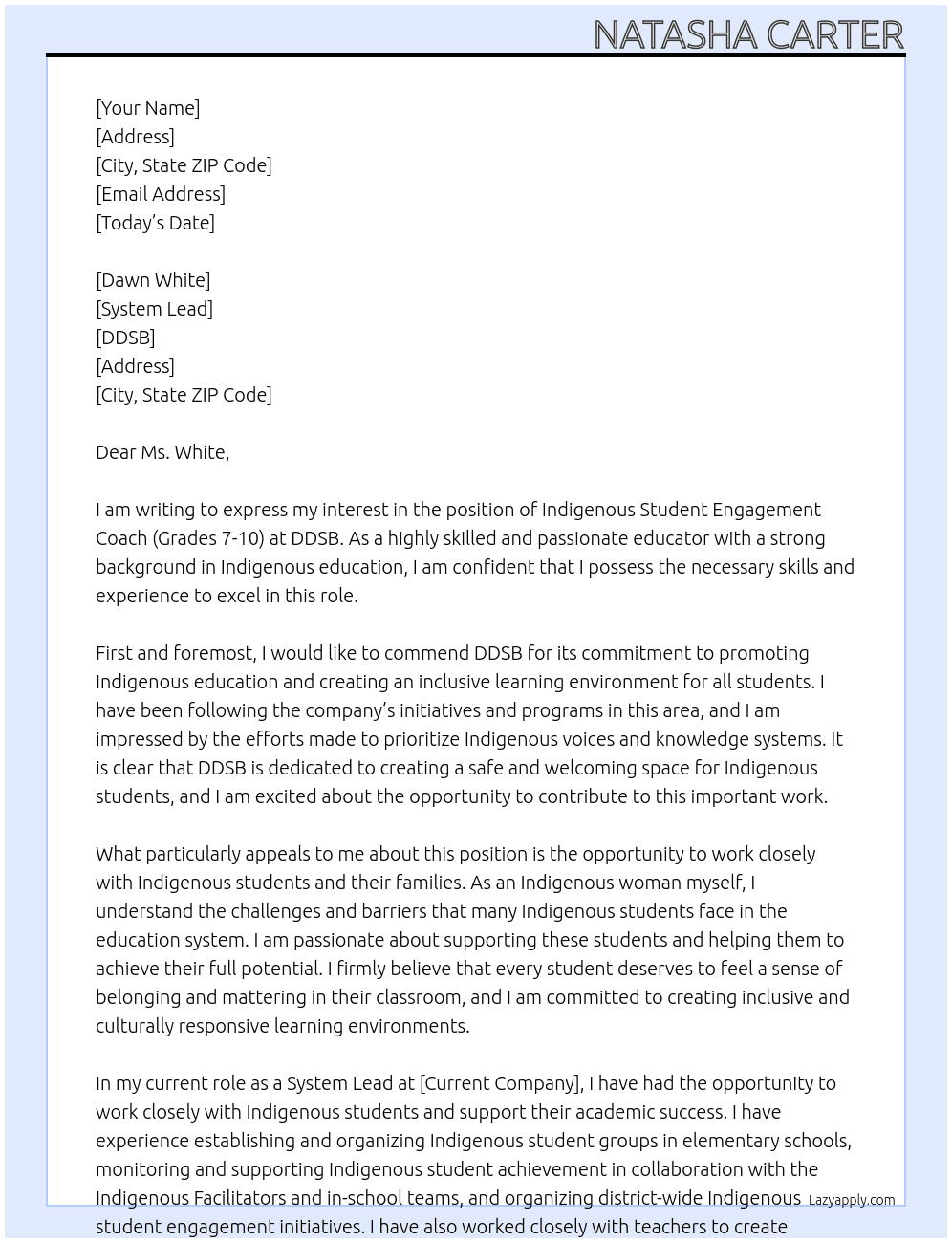 INDIGENOUS STUDENT ENGAGEMENT COACH (GRADES 7-10) At DDSB Cover Letter