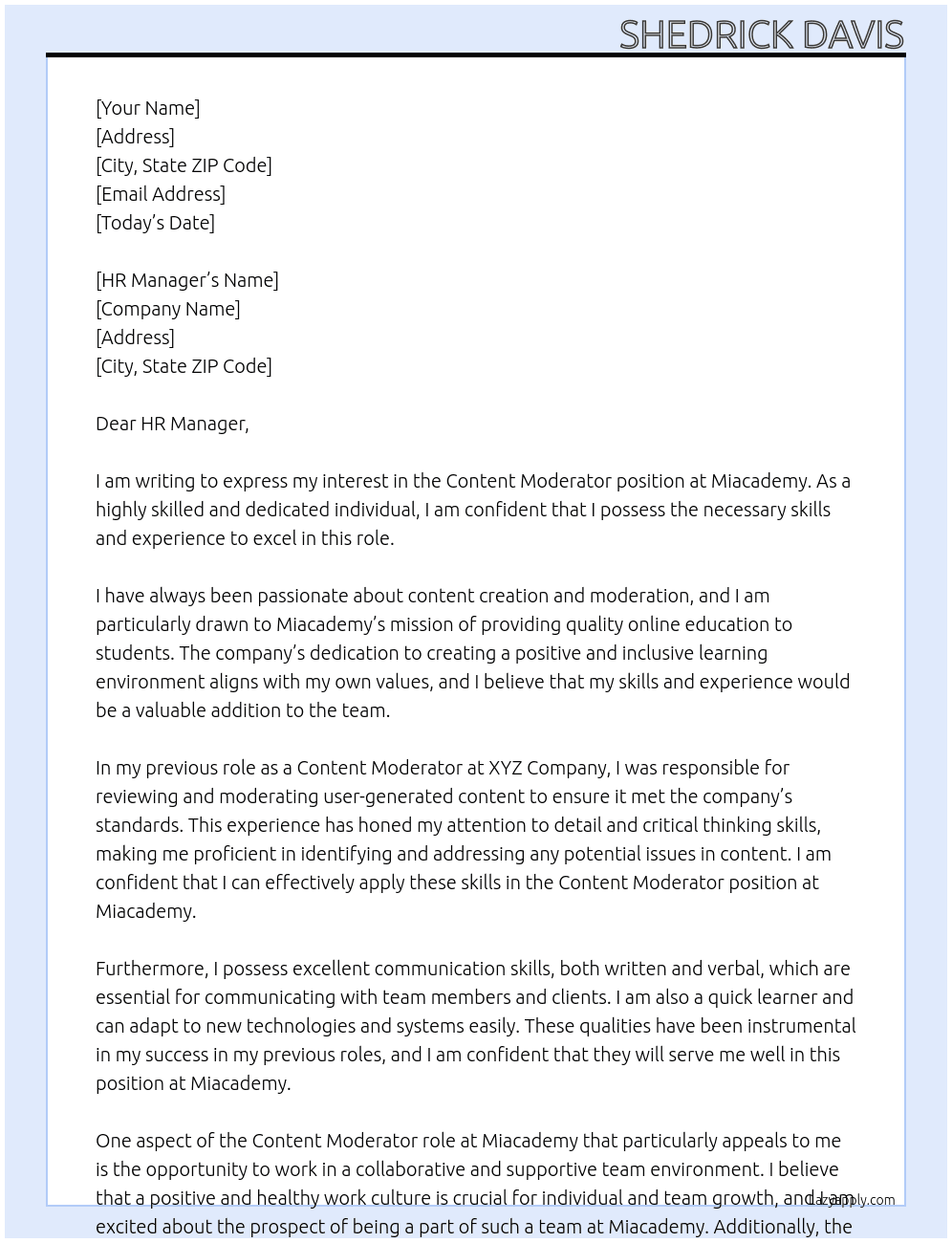 Content moderator  At Miacademy Cover Letter
