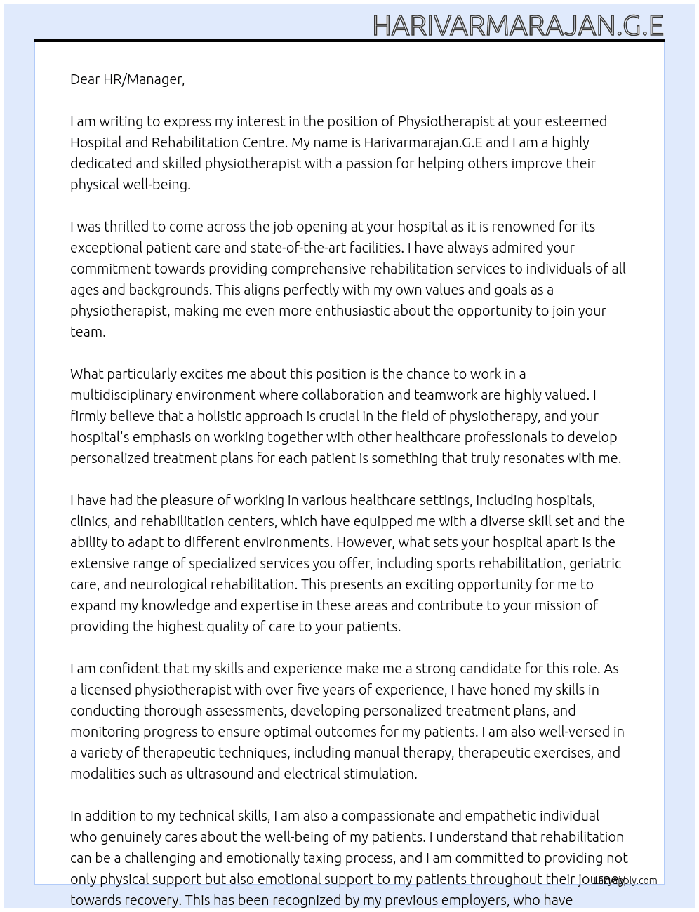 Physiotherapist  At Hospital , rehabilitation centre  Cover Letter