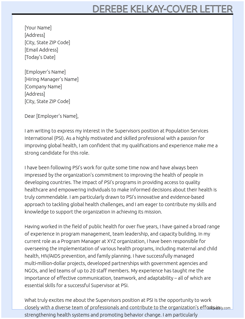 Supervisors At Population Services International (PSI) Cover Letter