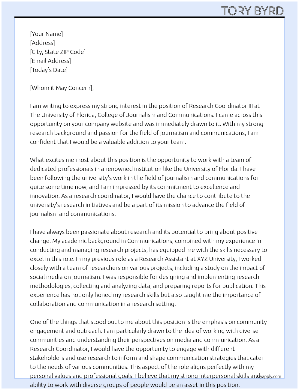 Research Coordinator III At The University of Florida, College of Journalism and Communications Cover Letter