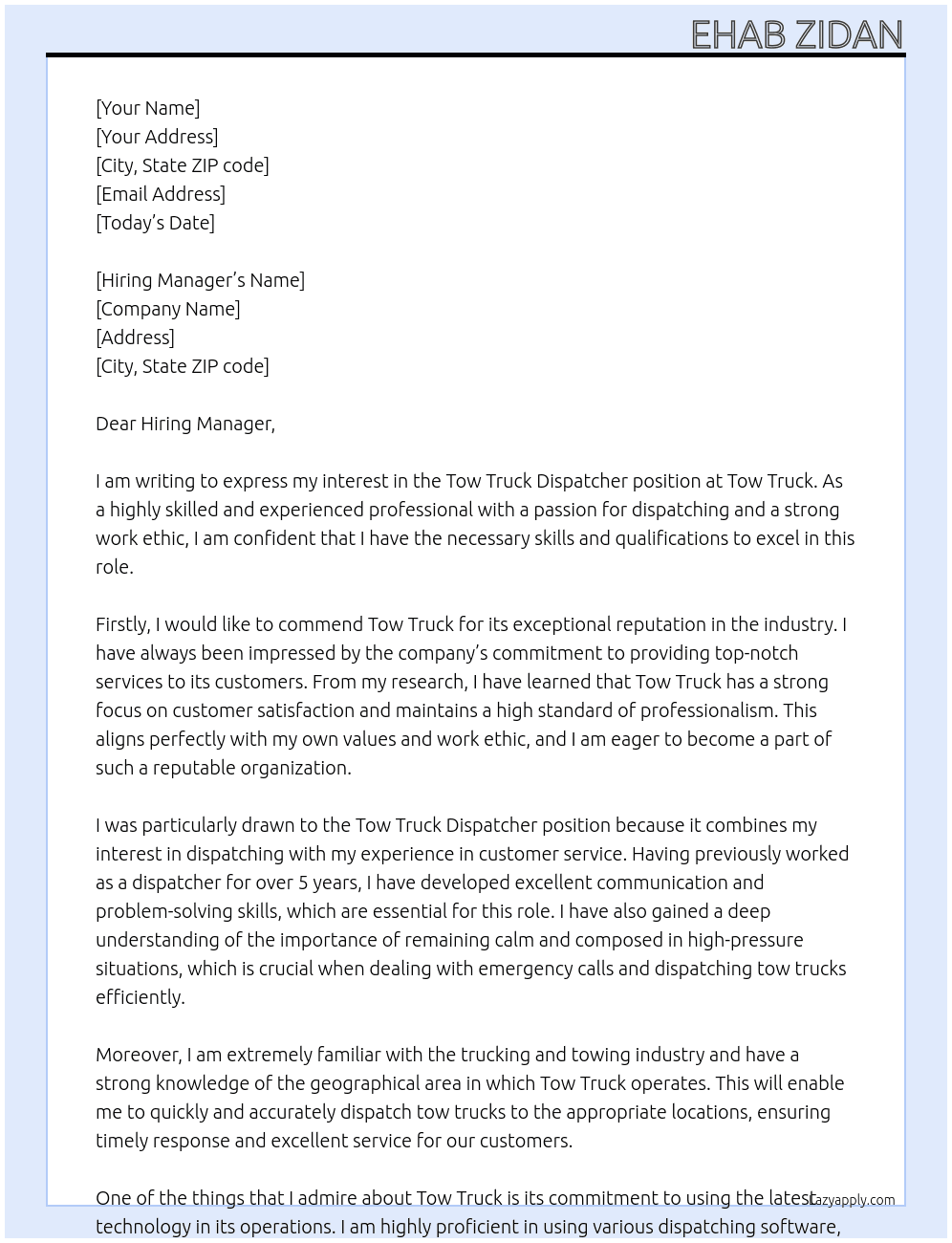 Tow Truck Dispatcher At Tow Truck  Cover Letter