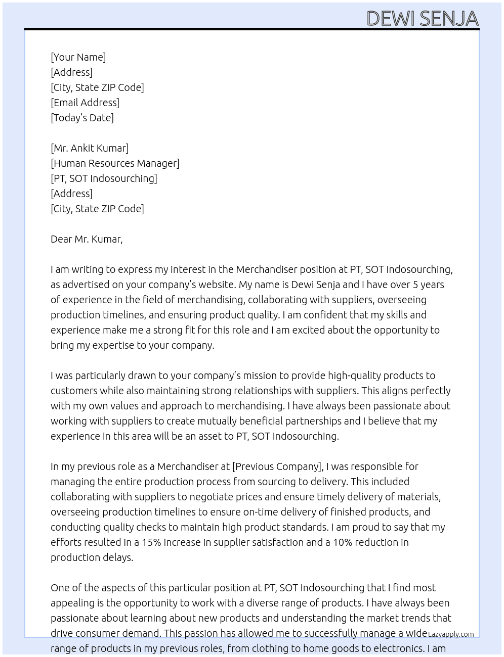 Merchandiser At PT, SOT Indosourching Cover Letter