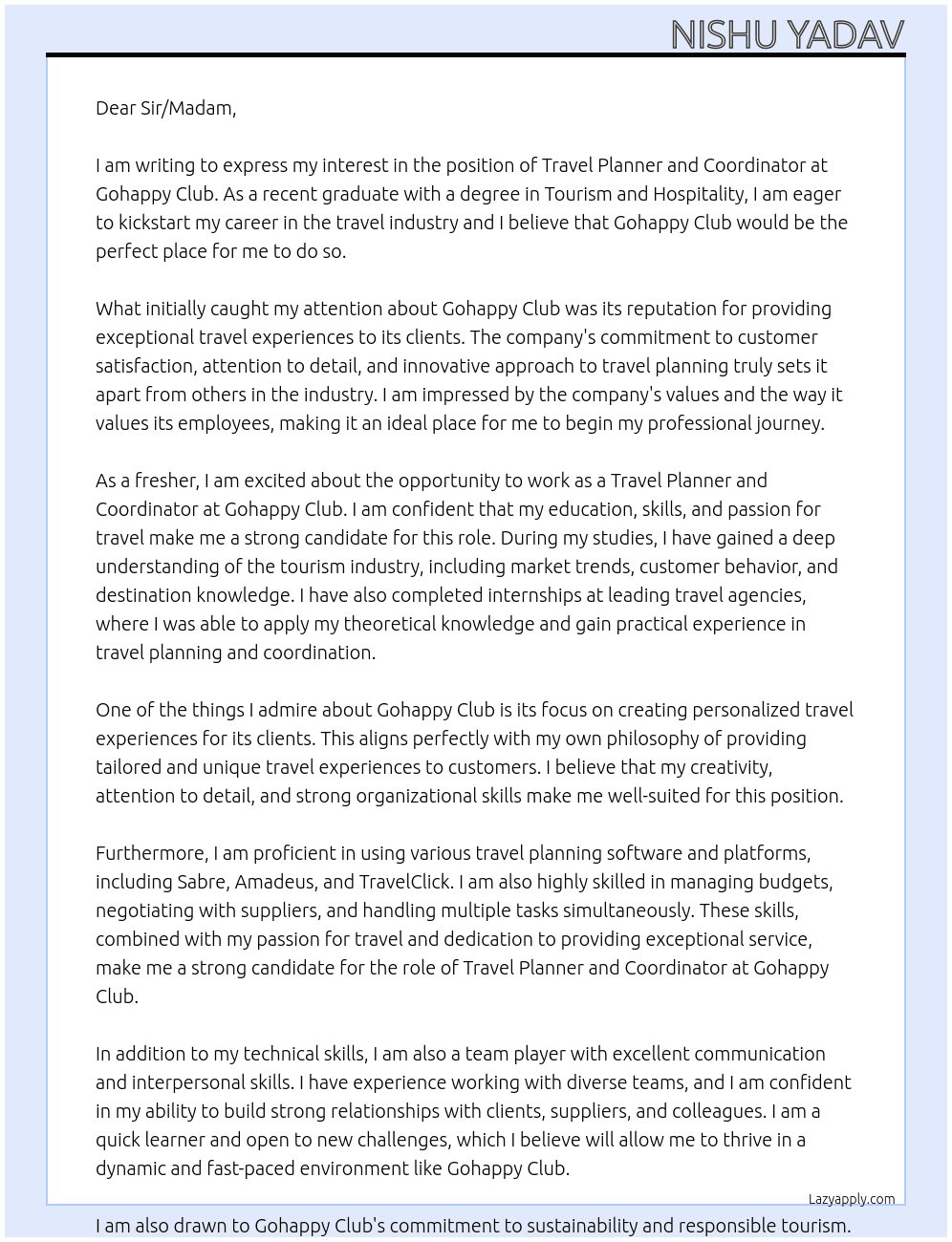 travel planner and coordinator as fresher At Gohappy club Cover Letter