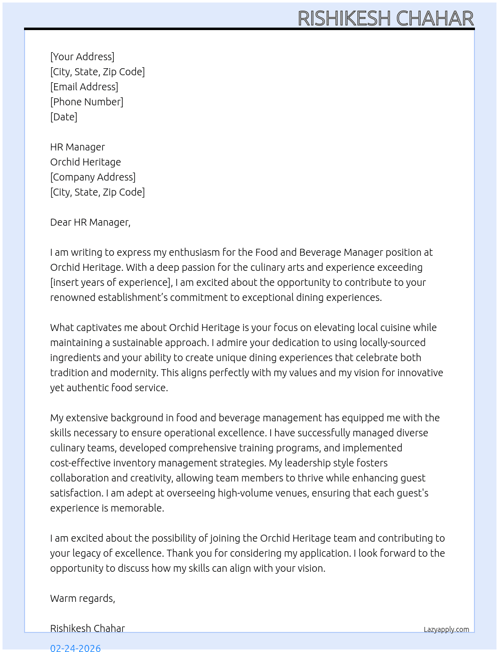 FOOD AND BEVERAGE MANAGER At ORCHID HERITAGE Cover Letter