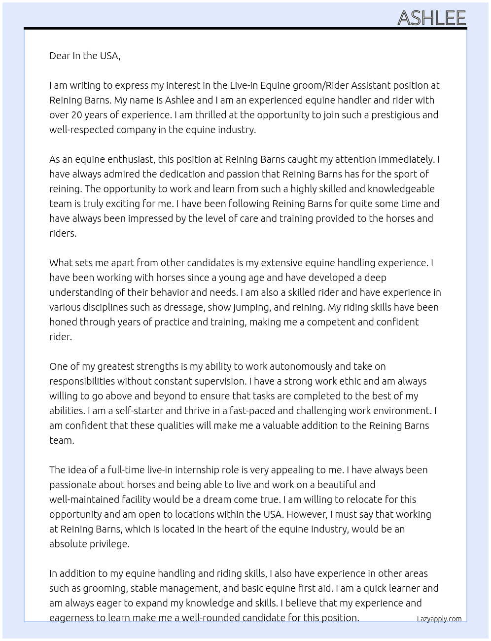 Live-in Equine groom/Rider Assistant At Reining barns  Cover Letter