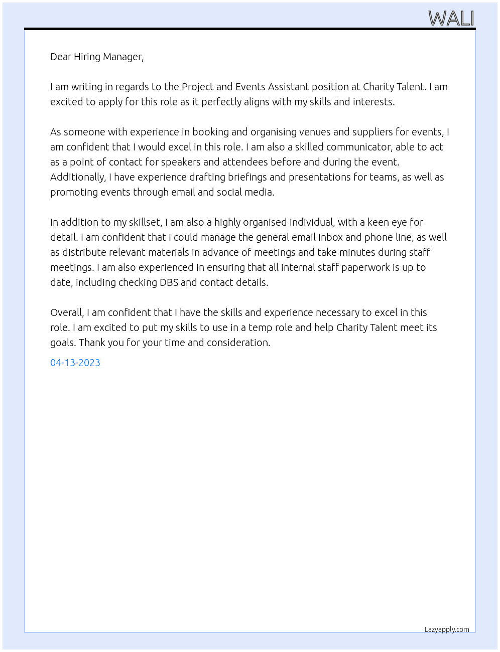 Project and Events Assistant  At Charity Talent Cover Letter