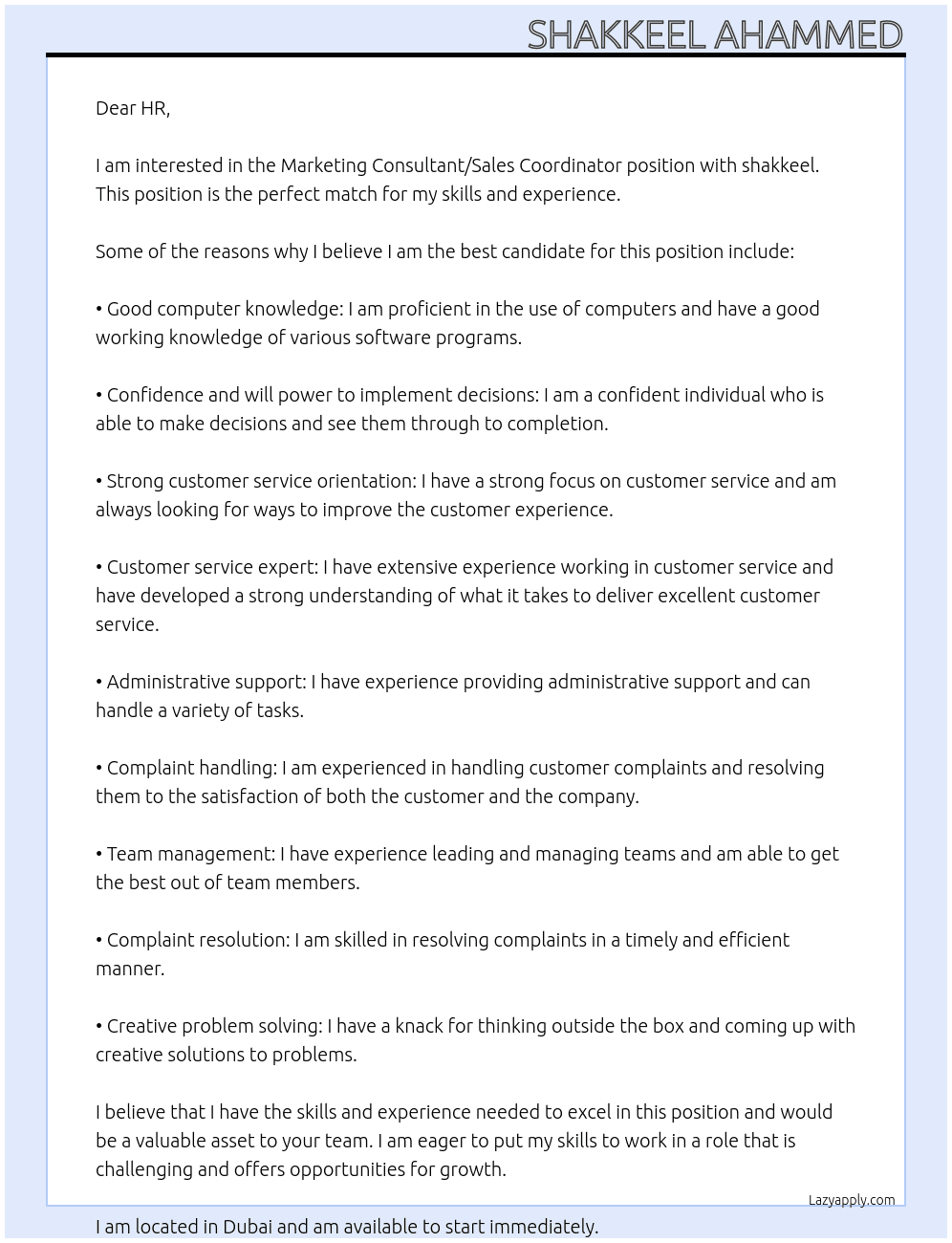 MARKETING CUNSULTANT/SALES COORDINATOR At shakkeel Cover Letter