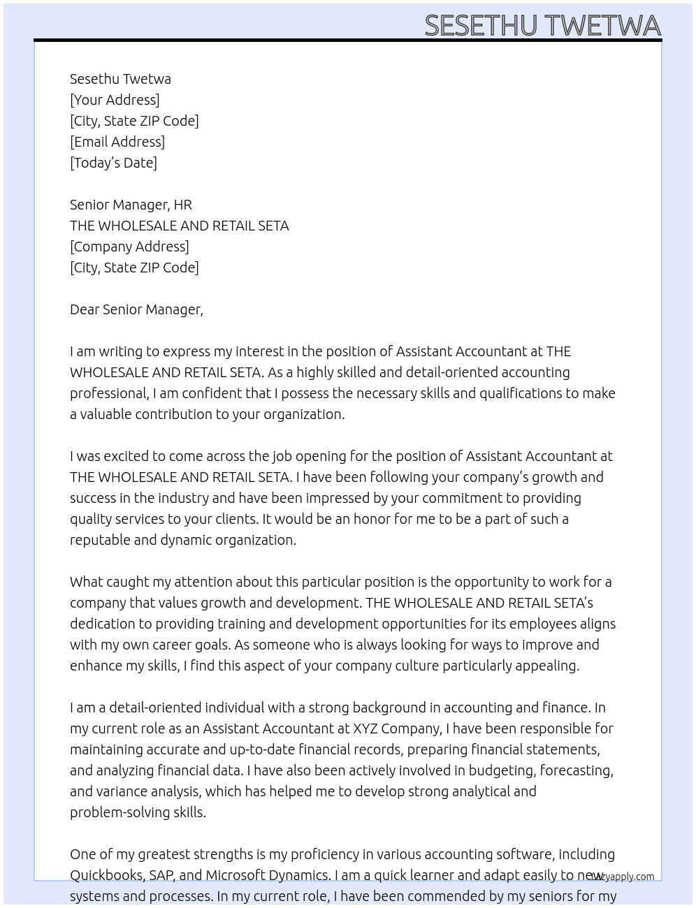 assisstant accountant At THE WHOLESALE AND RETAIL SETA Cover Letter
