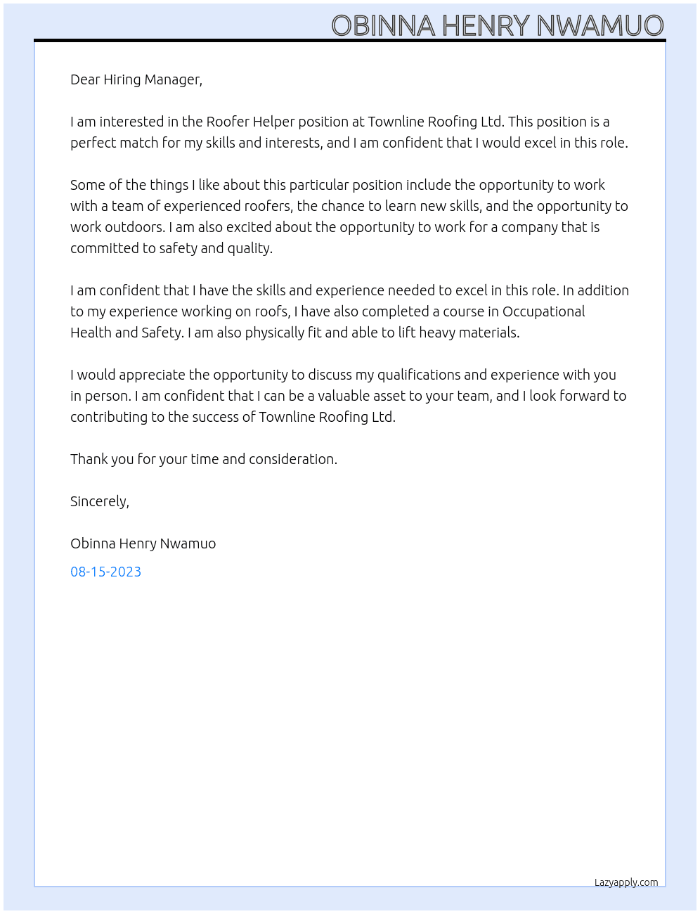 ROOFER HELPER At Townline Roofing Ltd Cover Letter