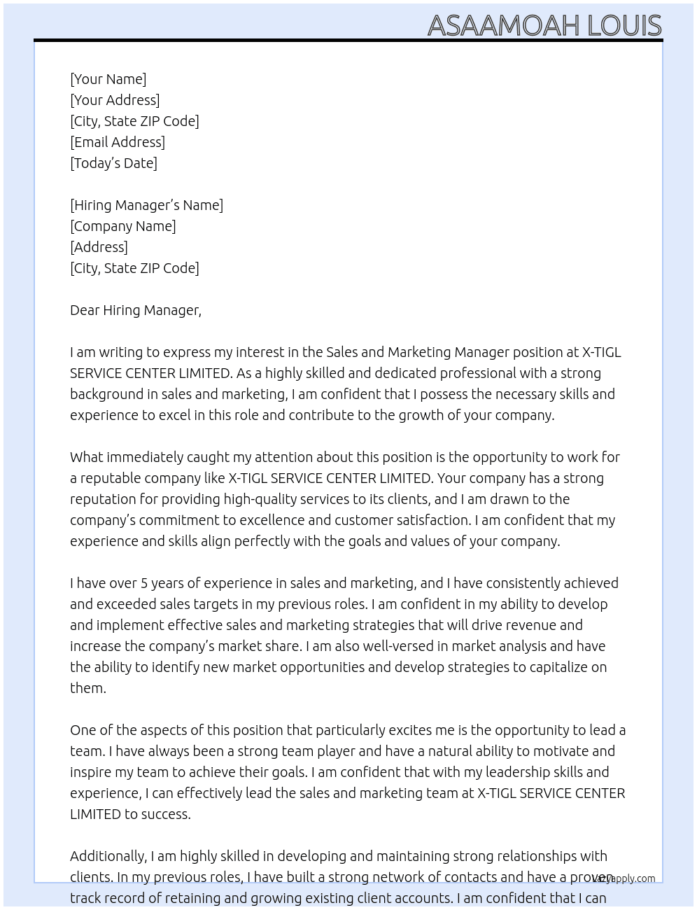 Sales and Marketing Manager At X-TIGl SERVICE CENTER LIMITED Cover Letter