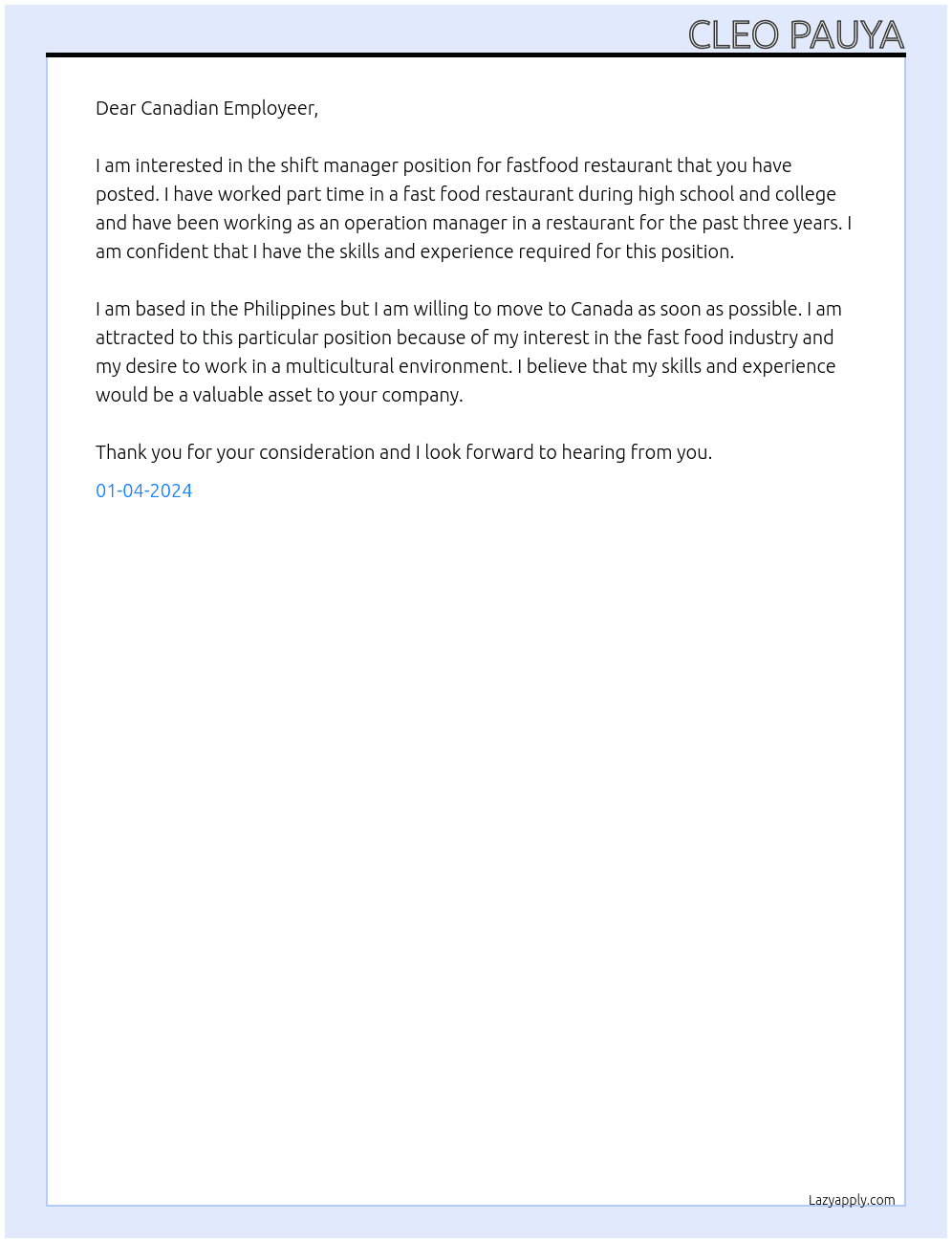 Shift manager for fastfood restaurant At McDonald’s Restaurant Cover Letter
