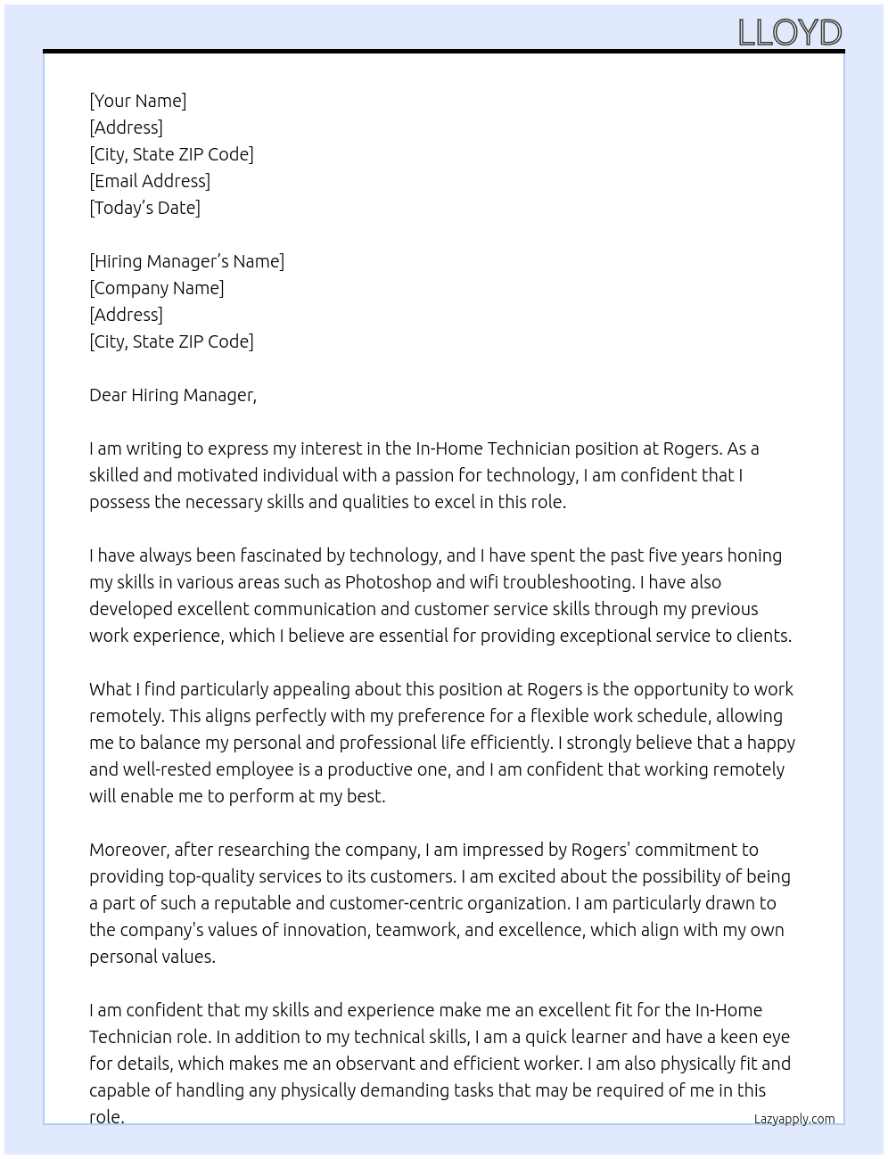 In home technician  At Rogers Cover Letter
