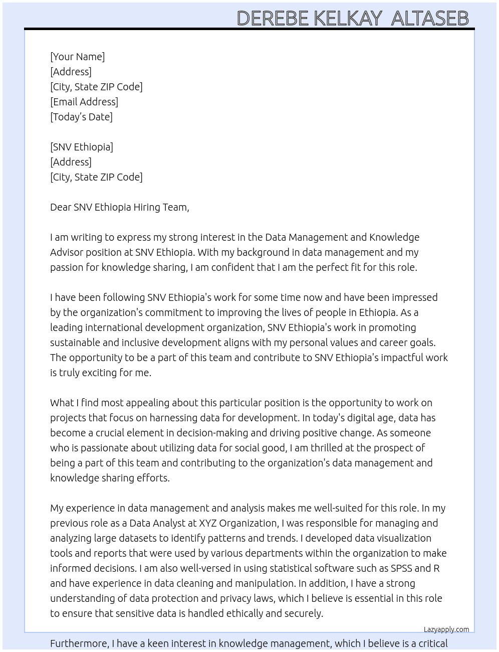 Data Management and Knowledge Advisor  At SNV Ethiopia Cover Letter