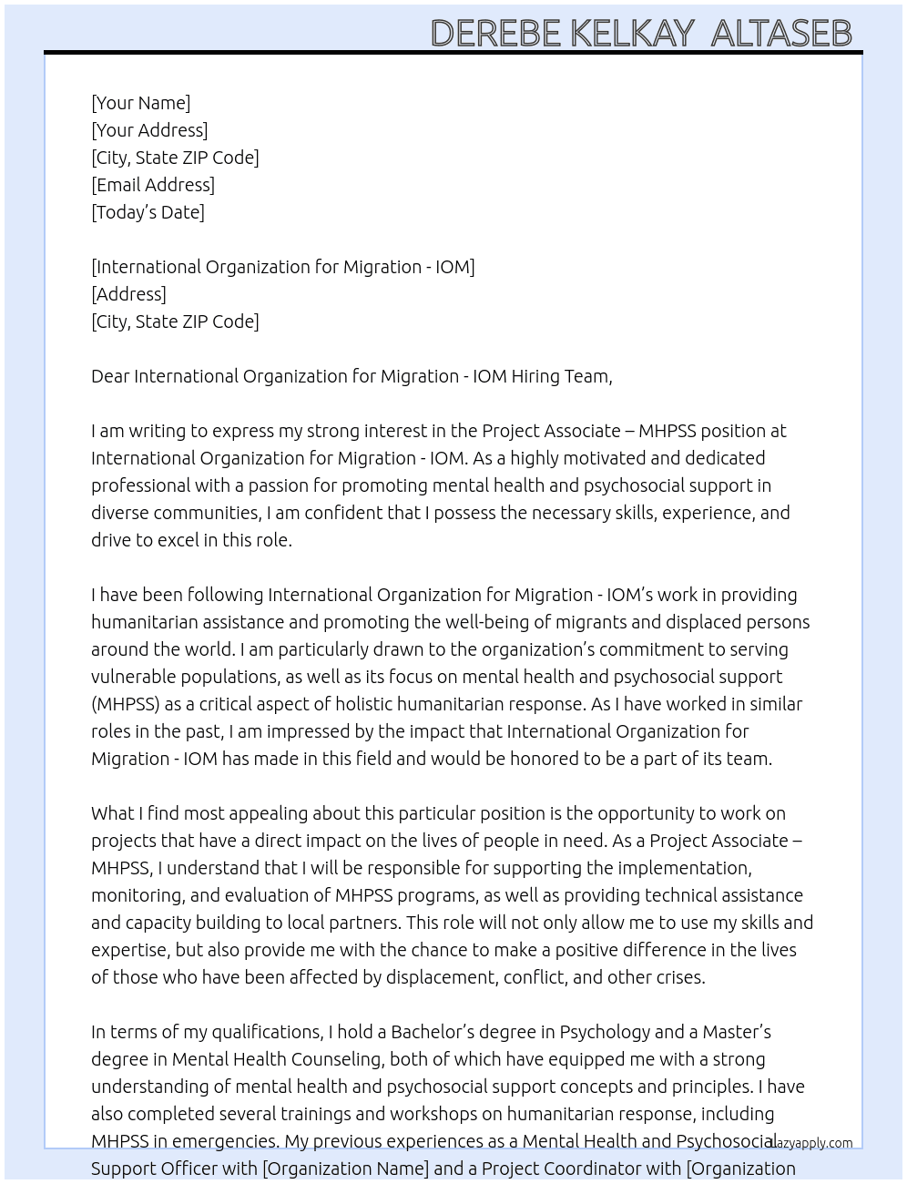 Project Associate – MHPSS  At International Organization for Migration - IOM Cover Letter