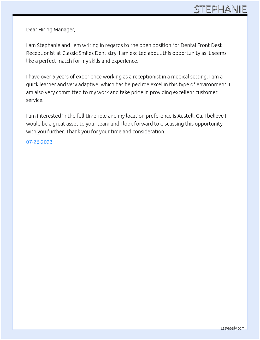Dental Front Desk Receptionist  At Classic Smiles Dentistry  Cover Letter