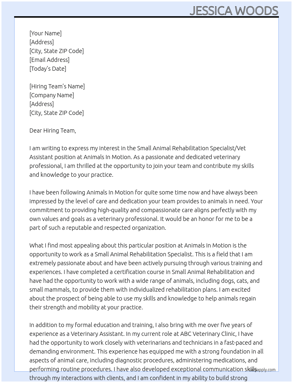 Cover letter for small animal rehabilitation specialist/vet assistant - LazyApply