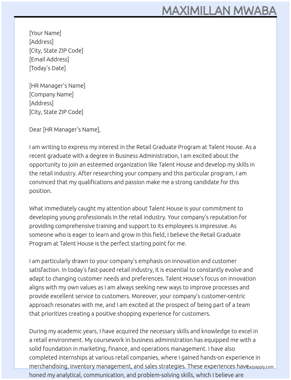 Retail graduate program At Talent House Cover Letter