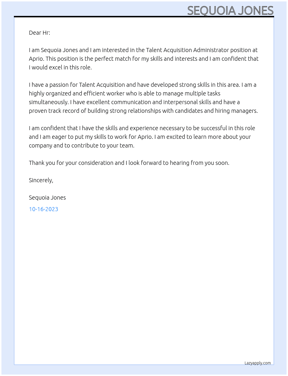 Talent Acquisition Administrator  At Aprio  Cover Letter
