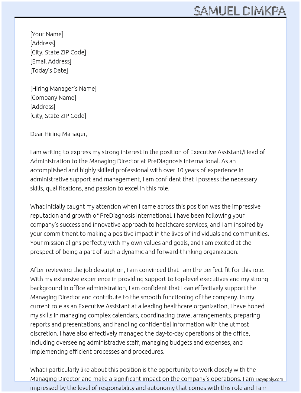 Executive Assistant/Head of Administration to the Managing Director At PreDiagnosis International Cover Letter